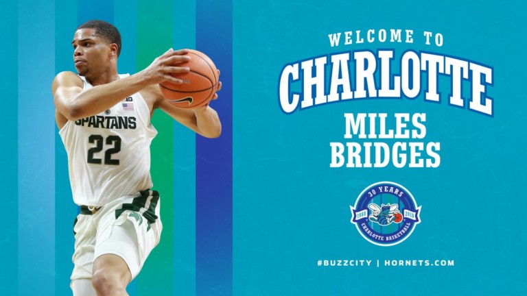 Charlotte Hornets Draft 1st Round Pick Miles Bridges – Hopeful He Will Become Their New Star