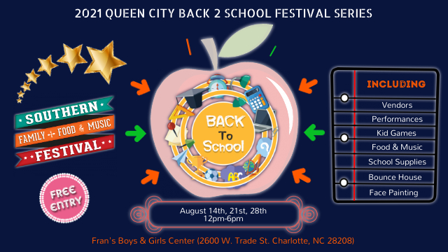 Charlotte Is About To Host Its 2021 Back 2 School Festival