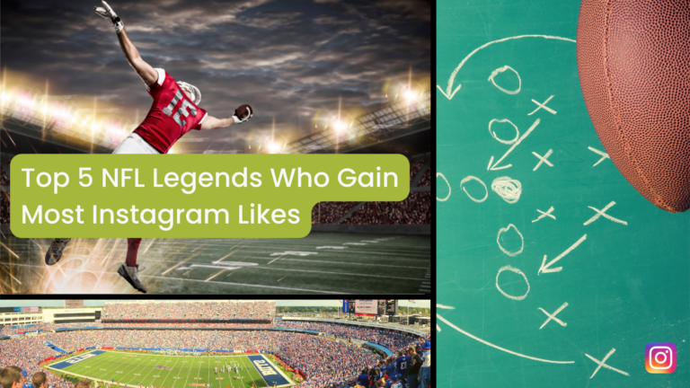 Top 5 NFL Legends Who Gain Most Instagram Likes