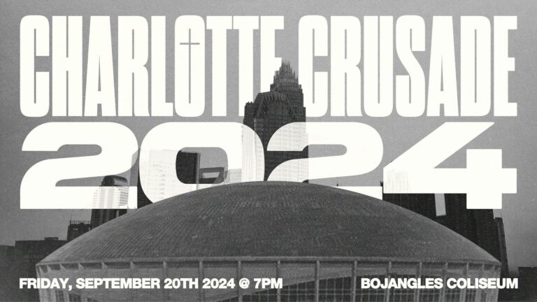 Over 140 Churches Uniting for Charlotte’s First Evangelistic Crusade in Nearly 30 Years