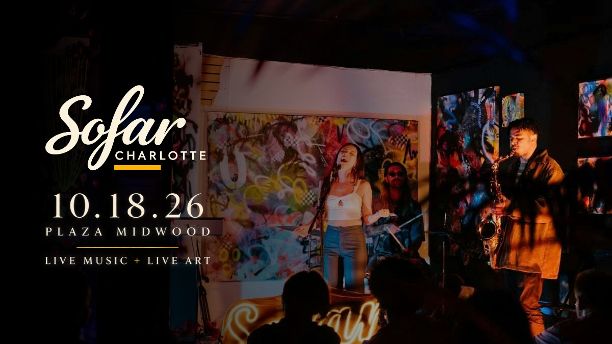 Sofar Charlotte Live Music + Live Art in Plaza Midwood on October 18, 2026, with musicians performing in an art-filled room.